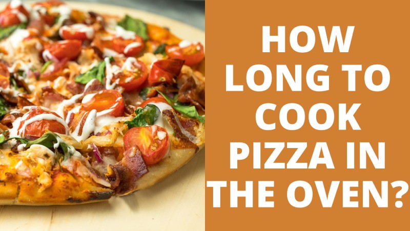 How long to cook pizza in the oven