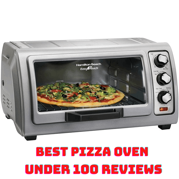 Best Pizza Oven Under 100 Reviews