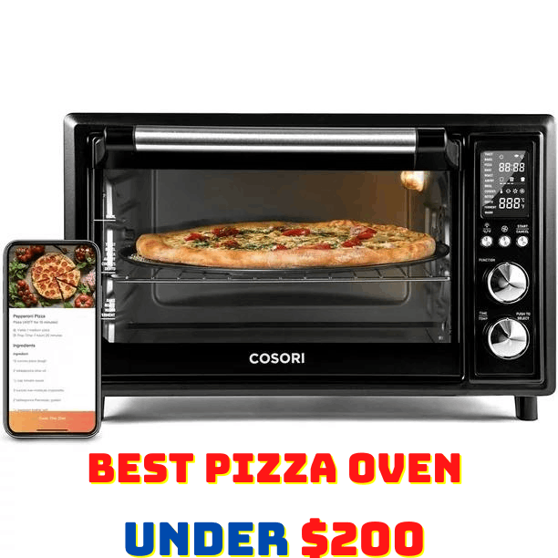 Best Pizza Oven Under 200 Reviews