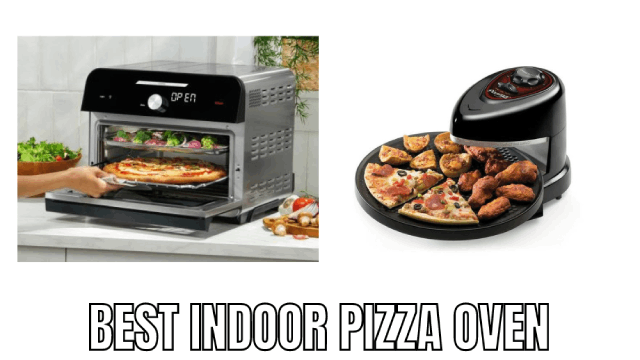Best Indoor Pizza Oven- For Sale Reviews