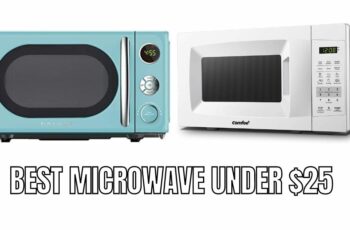 Top 5 best microwaves under $25 Reviews in 2023