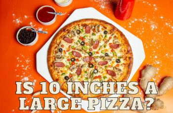 Is 10 inches a large pizza?