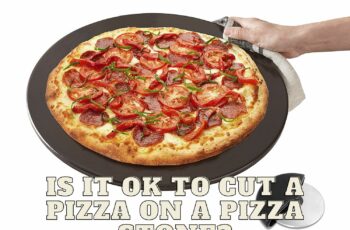 Is it OK to cut a pizza on a pizza stone?