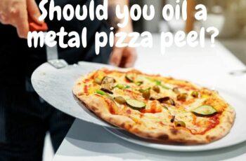 Should you oil a metal pizza peel?