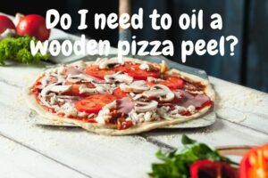 What kind of oil do you use for pizza peels