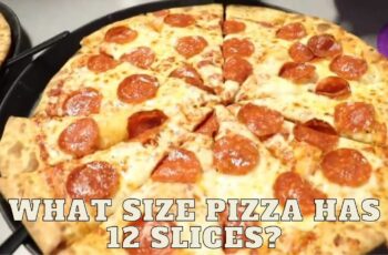 What size pizza has 12 slices?