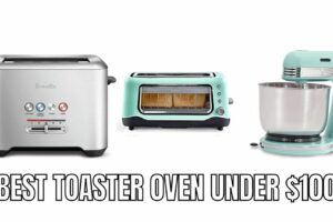10 best toaster under $100 Reviews in 2023