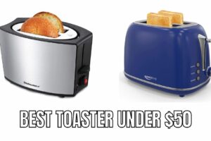 10 best toaster under $50 Reviews in 2023