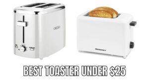 best toaster under $25 Reviews