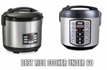 Top 10 best rice cooker under 60 Reviews in 2023