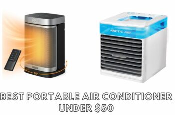 The 10 best portable air conditioner under $50 Reviews in 2023