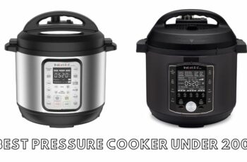 The 10 best pressure cooker under 200 Reviews in 2023