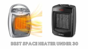 best space heater under 30